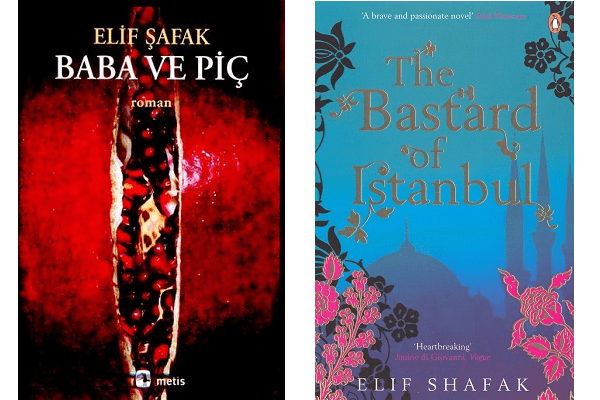 Elif Safak book covers Baba ve Pic and The Bastard of Istanbul 2