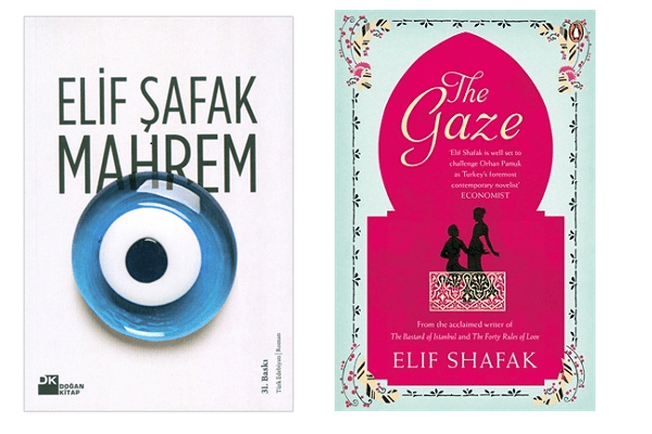 Elif Safak book covers Mahrem and The Gaze