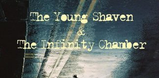 The Young Shaven and The Infinity Chamber @ Pendor Corner infinity chamber