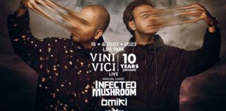 (Past Event) Vini Vici Live for 10th Anniversary @ Life Park Vini Vici
