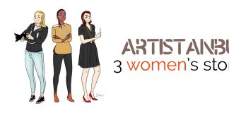 “ARTISTANBUL – 3 Women’s Stories” @ Union Française artistanbul 3 women's stories