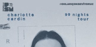 (Past Event) Charlotte Cardin “99 Nights Tour” @ Zorlu PSM