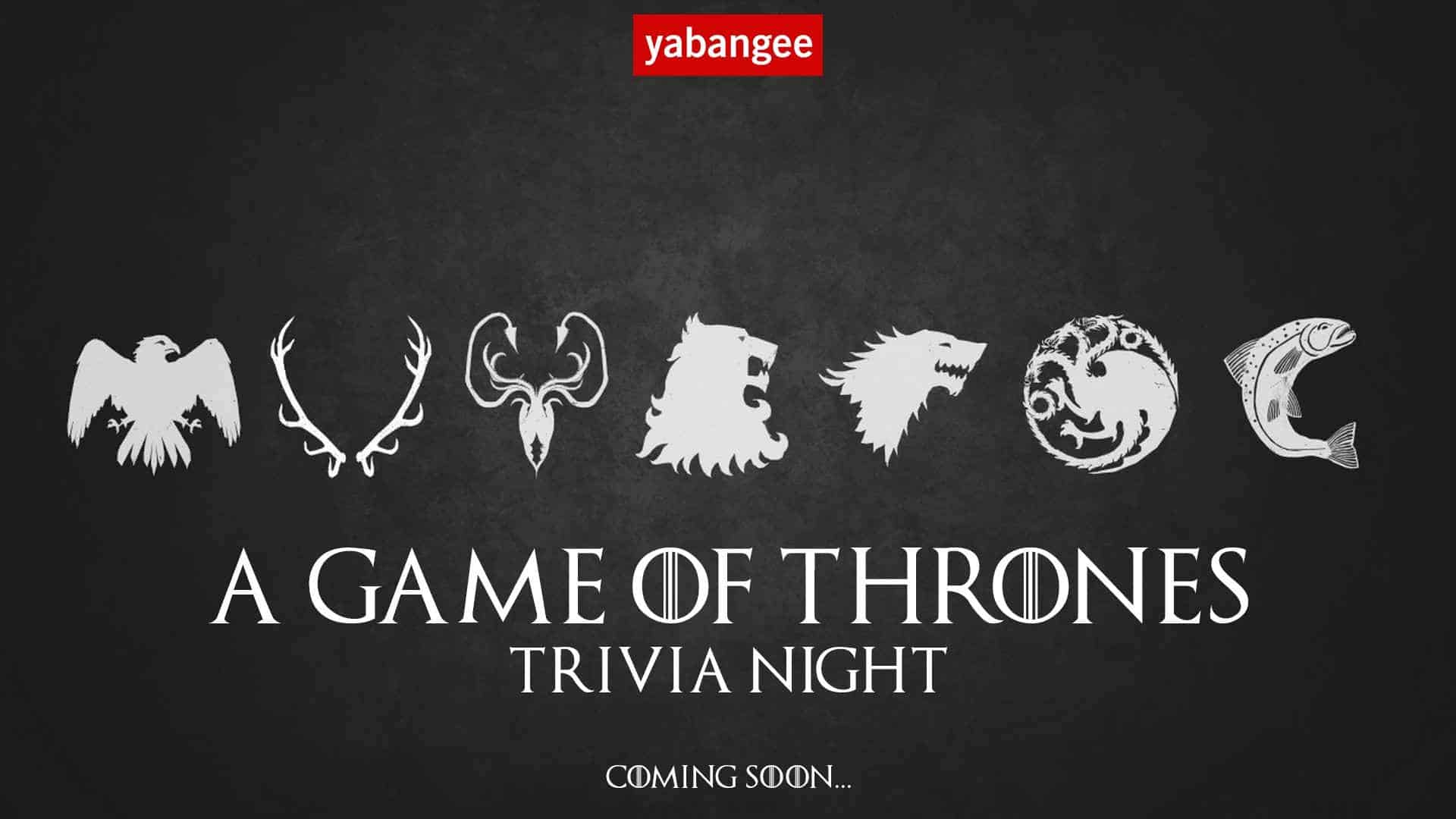 A Game Of Thrones Trivia Night Tba