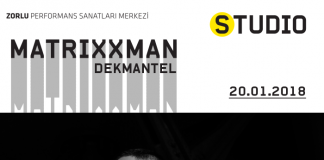 Matrixxman @ Zorlu Center PSM matrixxman
