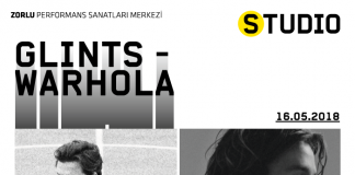 (May 16) Glints + Warhola @ Zorlu PSM