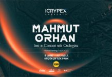(PAST EVENT) Mahmut Orhan (Live in Concert with Orchestra) @ KüçükÇiftlik Park