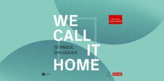 (PAST EVENT) We Call It Home: Istanbul Dialogues – Global Issues, Local Action