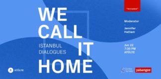 (Past Event) We Call It Home: Istanbul Dialogues – “Inclusion”