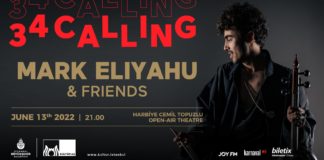 (PAST EVENT) 34 Calling: Mark Eliyahu & Friends @ Harbiye Cemil Topuzlu Open-Air Theatre