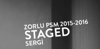 “Staged” @ Zorlu PSM staged