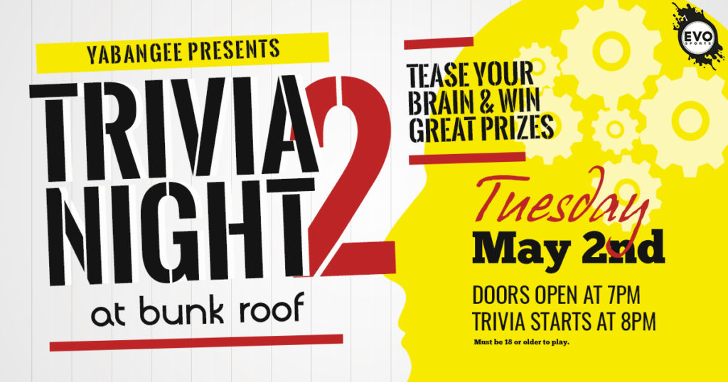 Trivia Night #2 at Bunk Roof