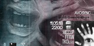 (May 11) avosync LABEL NIGHT // Hiccup, FFRW, TKO @ Peyote Nevizade