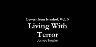 Out Now: “Letters from Istanbul, Vol 3: Living with Terror” by James Tressler