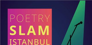 Poetry Slam Istanbul: Paving the way for Poets & Performers on March 17