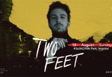 (Past Event) Two Feet @ KüçükÇiftlik Park